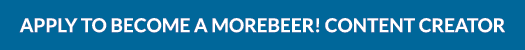Become A MoreBeer! Content Creator